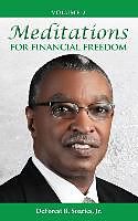 Couverture cartonnée Meditations for Financial Freedom Vol 2 de DeForest B Soaries Jr.