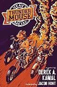 Couverture cartonnée Heavy Metal Thunder Mouse: The RPG of Mice and their Motorcycle Clubs de Derek a. Kamal