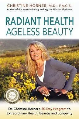 E-Book (epub) Radiant Health Ageless Beauty von Christine Horner