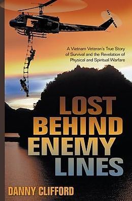 E-Book (epub) Lost Behind Enemy Lines von Danny Clifford