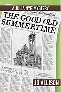 E-Book (epub) The Good Old Summertime von Allison