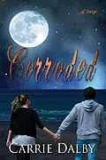 E-Book (epub) Corroded von Carrie Dalby