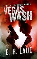 E-Book (epub) Vegas Wash von B. R. Laue