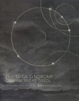 Couverture cartonnée The Taiga Syndrome de Cristina Rivera Garza