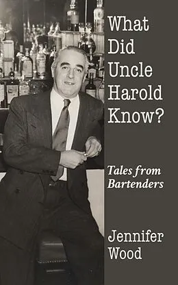 E-Book (epub) What Did Uncle Harold Know? von Jennifer Wood