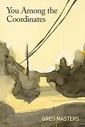 E-Book (epub) You Among the Coordinates von Greg Masters