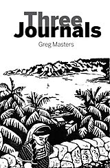 eBook (epub) Three Journals de Greg Masters