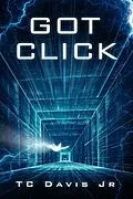 E-Book (epub) Got Click von TC Davis Jr
