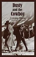 E-Book (epub) Dusty and the Cowboy 3 von T. W. Lawrence