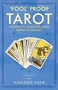 Kartonierter Einband (Kt) 'Fool' Proof Tarot von Anmarie Uber
