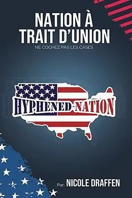 E-Book (epub) NATION À TRAIT D'UNION von Nicole Draffen