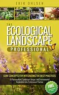 E-Book (epub) The Ecological Landscape Professional von Erik Ohlsen
