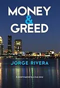 E-Book (epub) Money & Greed von Jorge Rivera