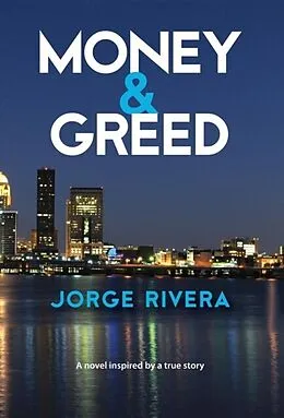 E-Book (epub) Money & Greed von Jorge Rivera