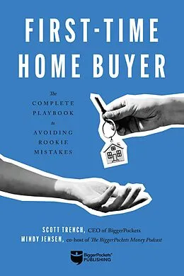 E-Book (epub) First-Time Home Buyer von Trench Scott, Jensen Mindy