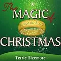 E-Book (epub) The Magic of Christmas von Terrie Sizemore