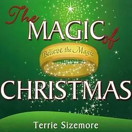 E-Book (epub) The Magic of Christmas von Terrie Sizemore