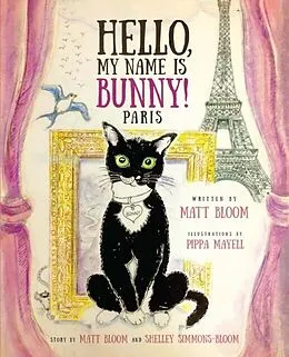 E-Book (epub) Hello, My Name is Bunny! von Matt Bloom, Shelley Simmons-Bloom