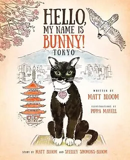 E-Book (epub) Hello, My Name is Bunny! von Matt Bloom