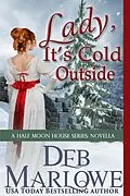 E-Book (epub) Lady, It's Cold Outside von Deb Marlowe