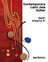  Notenblätter Contemporary Latin Jazz Guitar