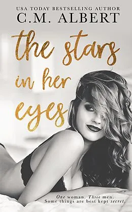 E-Book (epub) The Stars in Her Eyes (Love in LA Quartet, #1) von C. M. Albert