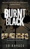 E-Book (epub) Burnt Black (Cliff Saint James, #3) von Ed Kovacs