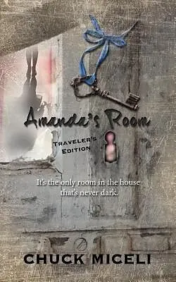 E-Book (epub) Amanda's Room Travel Edition von Chuck Miceli