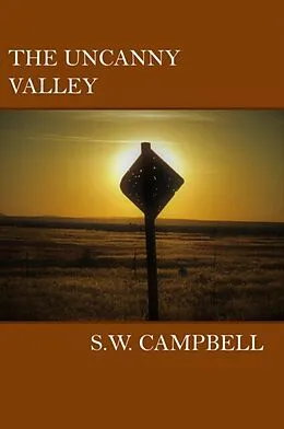 E-Book (epub) The Uncanny Valley von S W Campbell