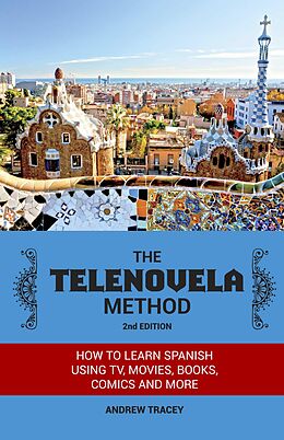 eBook (epub) Telenovela Method, 2nd Edition de Andrew Tracey