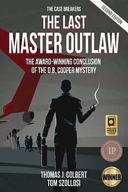 E-Book (epub) The Last Master Outlaw von Thomas J. Colbert, Tom Szollosi