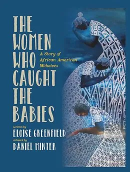 E-Book (pdf) Women Who Caught The Babies von Eloise Greenfield