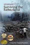 E-Book (epub) Surviving the Fatherland von Annette Oppenlander