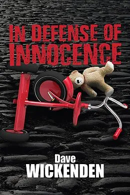 ePUB In Defense of Innocence von Dave Wickenden