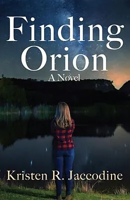 E-Book (epub) Finding Orion von Kristen R Jaccodine