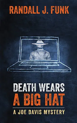 E-Book (epub) Death Wears a Big Hat von Randall J. Funk