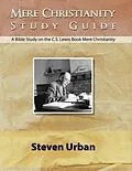 E-Book (epub) Mere Christianity Study Guide von Steven Urban
