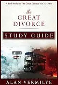 E-Book (epub) The Great Divorce Study Guide von Alan Vermilye