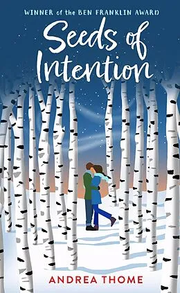 E-Book (epub) Seeds of Intention von Andrea Thome