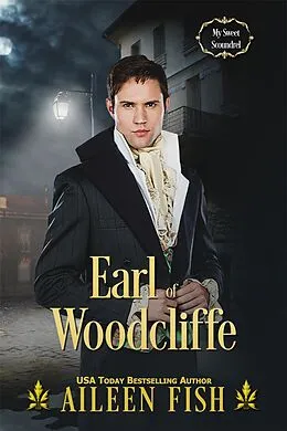 E-Book (epub) Earl of Woodcliffe (Wicked Earls' Club) von Aileen Fish