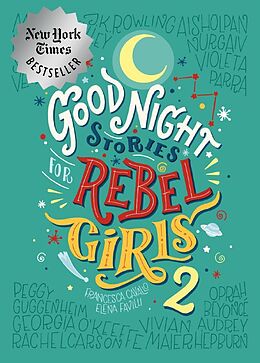 Livre Relié Good Night Stories for Rebel Girls de Elena; Cavallo, Francesca Favilli