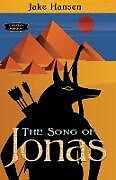 Kartonierter Einband The Song of Jonas von Jake Hansen