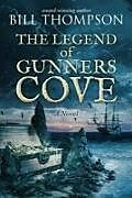 Kartonierter Einband The Legend of Gunners Cove von Bill Thompson