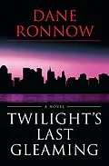E-Book (epub) Twilight's Last Gleaming von Dane Ronnow