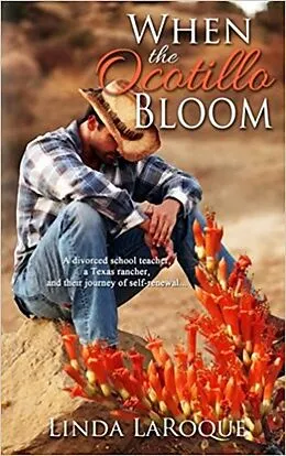 E-Book (epub) When the Ocotillo Bloom von Linda Laroque