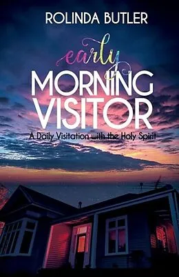 E-Book (epub) Early Morning Visitor von Rolinda Butler