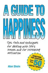 E-Book (epub) Guide To Happiness von Alan Shein