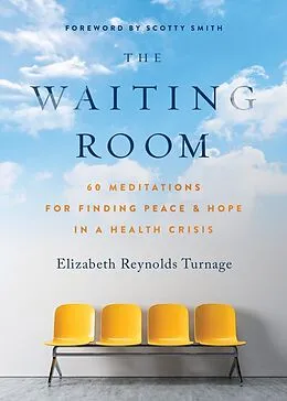 E-Book (epub) The Waiting Room von Elizabeth Reynolds Turnage