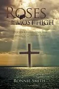 E-Book (epub) Roses for the Most High von Ronald Smith