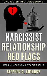 eBook (epub) Narcissist Relationship Red Flags de Stephen A. Anthony